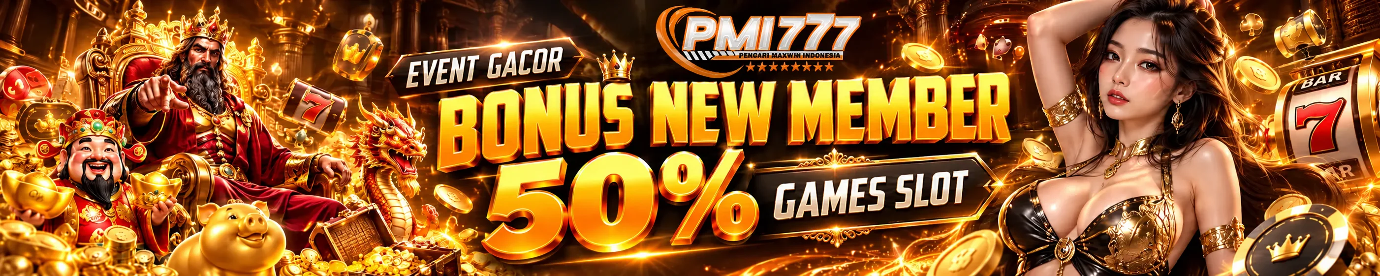 Bonus New Member 50% Pmi777