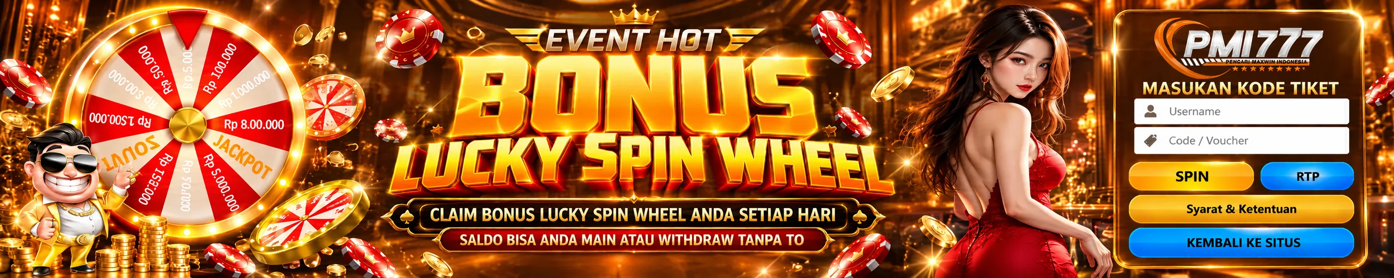 Bonus Lucky Spin Wheel Pmi777